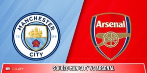 Soi kèo Man City vs Arsenal, 22h30 ngày 19/4 – Ngoại hạng Anh